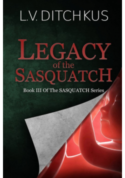 Legacy of the Sasquatch