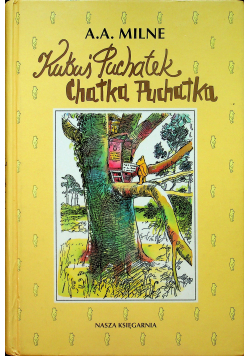 Kubuś Puchatek Chatka Puchatka