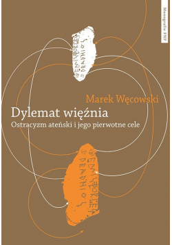 Dylemat więźnia Ostracyzm ateński i jego pierwotne cele