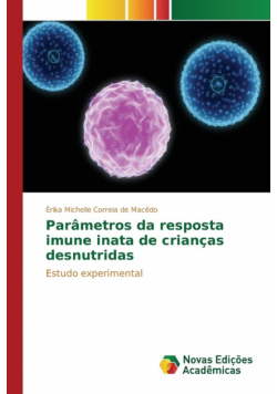 Parâmetros da resposta imune inata de crianças desnutridas