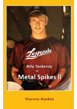 Billy Tankersly in Metal Spikes II