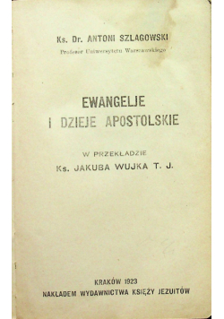 Ewangelie i dzieje Apostolskie 1923 r.