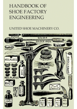 Handbook of Shoe Factory Engineering