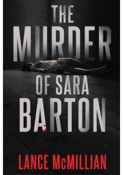 The Murder of Sara Barton