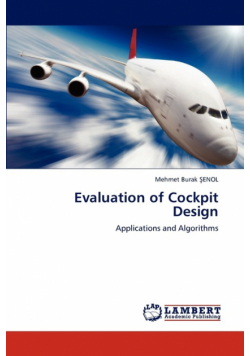 Evaluation of Cockpit Design