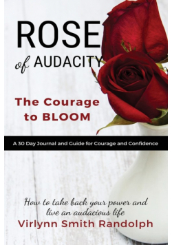 Rose of Audacity Companion Journal