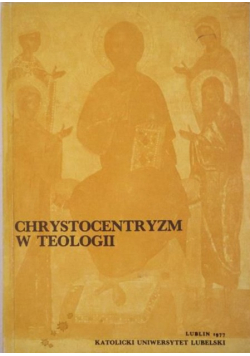 Chrystocentryzm w teologii