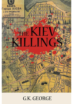 The Kiev Killings