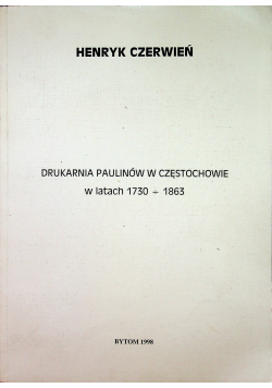 Drukarnia Paulinów w Częstochowie w latach 1730 1863
