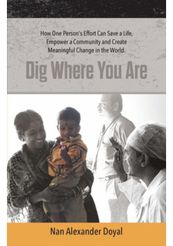 Dig Where You Are