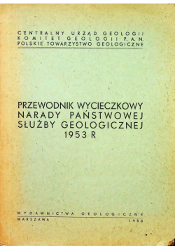 Przewodnik wycieczkowy narady państwowej służby geologicznej