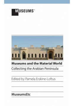 Museums and the Material World