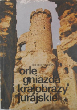 Orle gniazda krajobrazy jurajskie