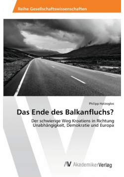 Das Ende des Balkanfluchs?