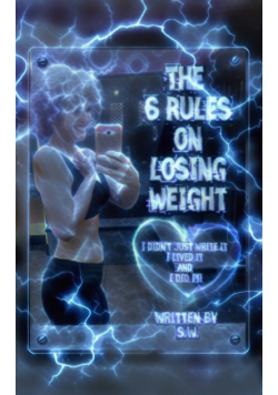 The 6 Rules on Losing Weight