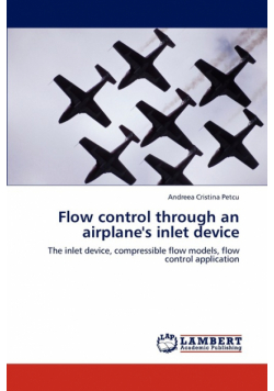 Flow control through an airplane's inlet device