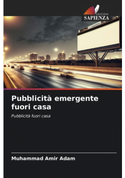 Pubblicità emergente fuori casa