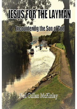 Jesus for the Layman