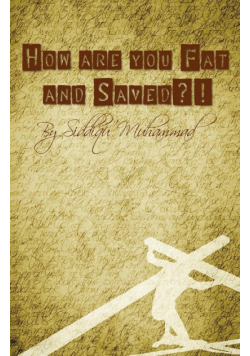 How are You Fat and Saved?