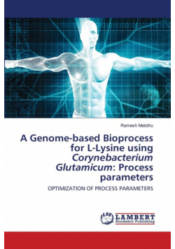 A Genome-based Bioprocess for L-Lysine using Corynebacterium Glutamicum