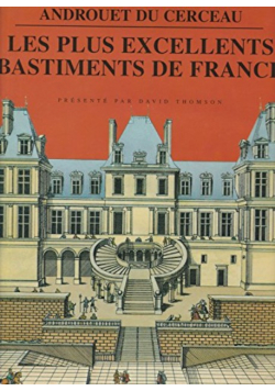 Les plus excellents bastiments de France