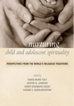Nurturing Child and Adolescent Spirituality