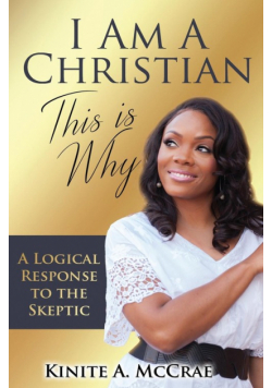 I Am A Christian, This Is Why