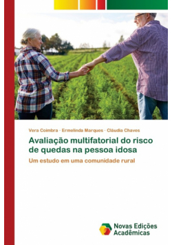 Avaliação multifatorial do risco de quedas na pessoa idosa