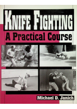Knife fighting a practical course