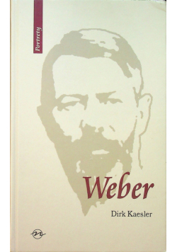 Weber Życie i dzieło