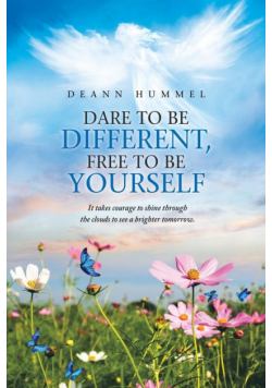 Dare to Be Different, Free to Be Yourself