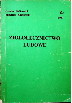 Ziołolecznictwo ludowe