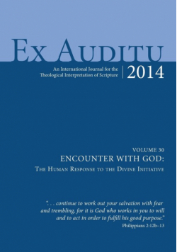 Ex Auditu-Volume 30-Encounter with God