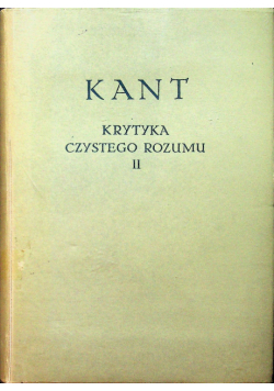 Krytyka Czystego Rozumu Tom II