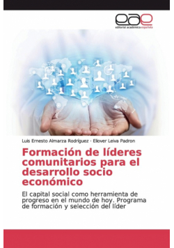 Formación de líderes comunitarios para el desarrollo socio económico