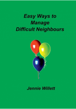 Easy Ways to Manage Difficult Neighbours