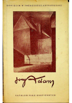 Katalog prac graficznych Jerzego Adama Brandhubera