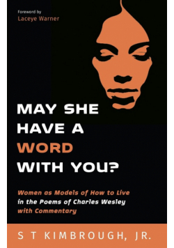 May She Have a Word with You?