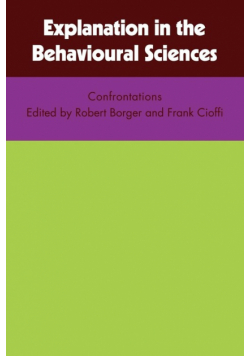 Explanation in the Behavioural Sciences