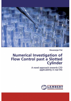 Numerical Investigation of Flow Control past a Slotted Cylinder