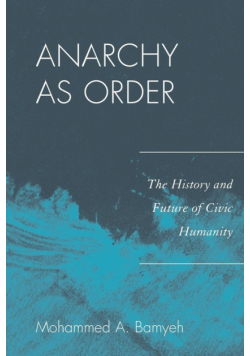 Anarchy as Order