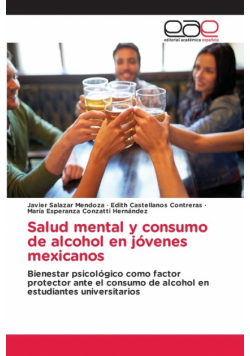 Salud mental y consumo de alcohol en jóvenes mexicanos