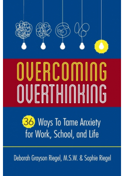 Overcoming Overthinking