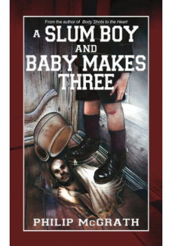 A Slum Boy and Baby Makes Three
