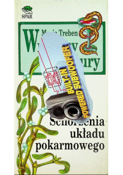 Wracamy do natury Schorzenia układu pokarmowego