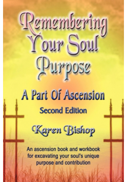 Remembering Your Soul Purpose