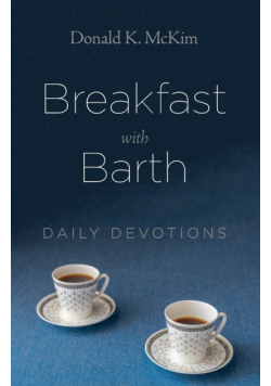 Breakfast with Barth