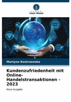 Kundenzufriedenheit mit Online-Handelstransaktionen - 2023