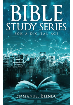 Bible Study Series for a Digital Age