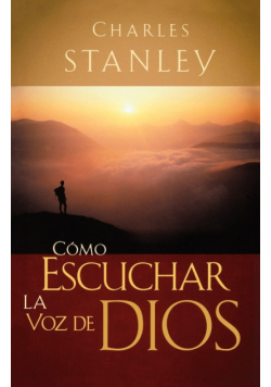 Como Escuchar La Voz de Dios